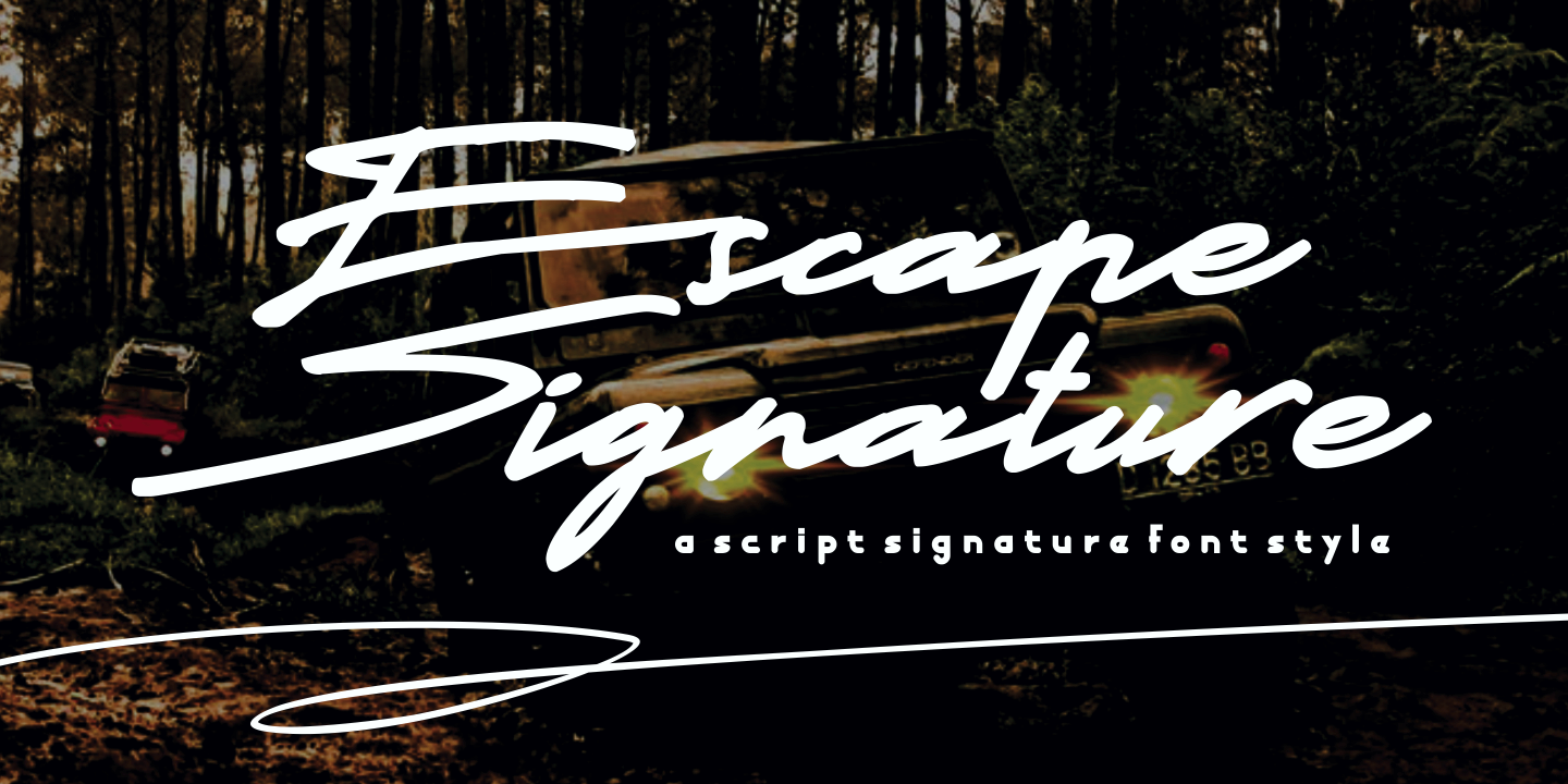 Ejemplo de fuente Escape Signature